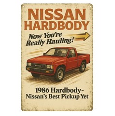 Nissan Hardbody 1986 Pickup Truck Car Metal Poster – Tin Sign – Size:20x30cm