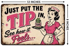Just Put the Tip In Funny Waitress Metal Sign | Retro Diner Bar Pub Wall Decor 1